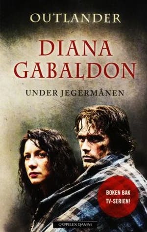 Omslag: "Under jegermånen" av Diana Gabaldon