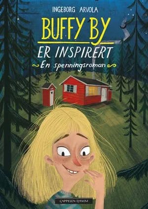Omslag: "Buffy By er inspirert : en spenningsroman" av Ingeborg Arvola